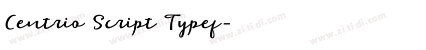 Centrio Script Typef字体转换